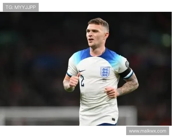 基兰·特里皮尔加盟热刺跻身豪门阵容解析